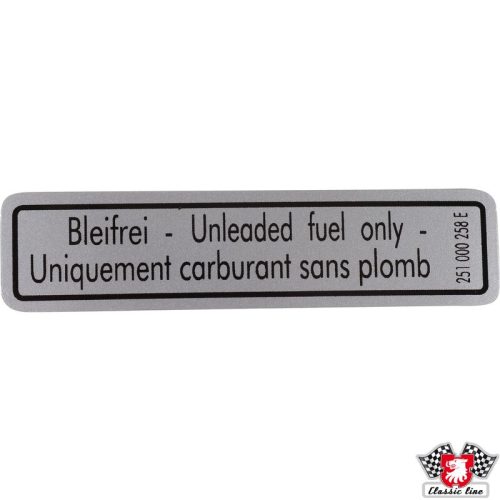 Matrica, ólommentes, Unleaded fuel only