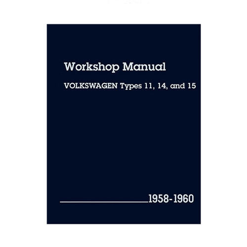 Workshop Manual  Type 11/14/15 - 1958-60